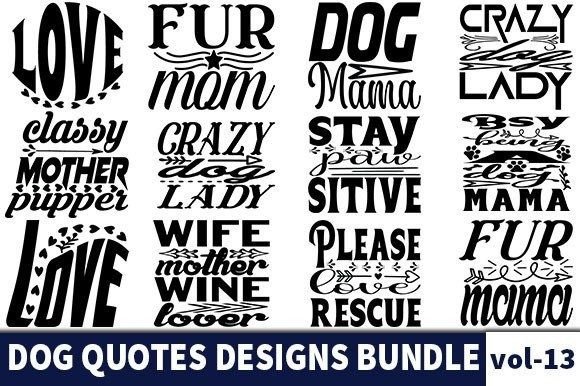 22 DOG Quotes Designs Bundle