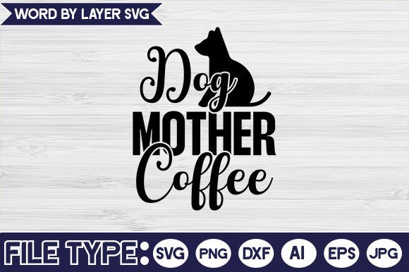 Dog Mother Coffee